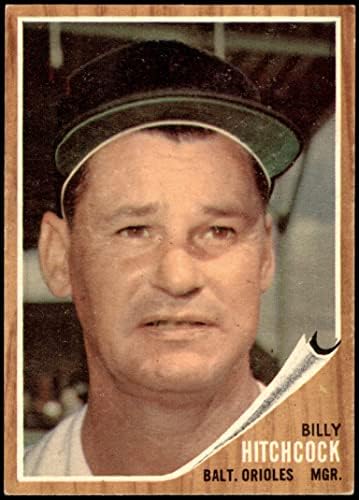 1962 Topps 121 GRN Billy Hitchcock Baltimore Orioles (Beyzbol Kartı) (Yeşil Renk Tonu) ESKİ + Orioles